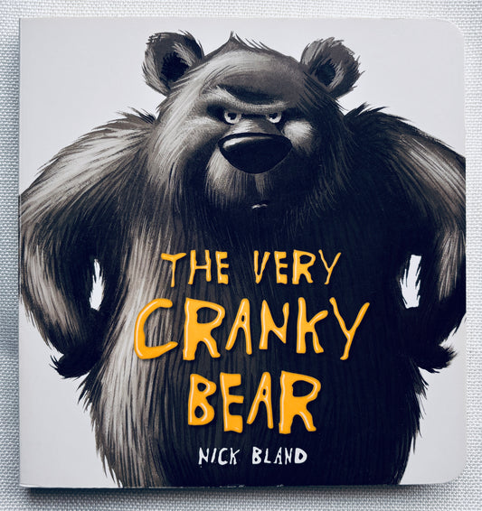 The Very Cranky Bear